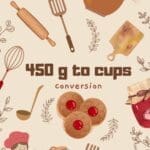 450 grams to cups converter